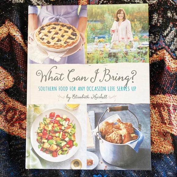 What Can I Bring? Southern Food Hardcover Cookbook